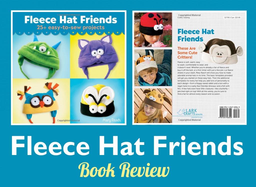 Fleece Hat Friends Book Review + Giveaway